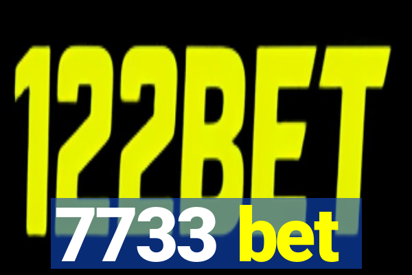 7733 bet